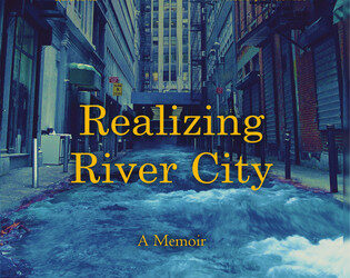 Realizing River City