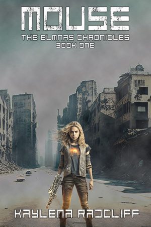 Mouse - The Elmnas Chronicles, Book One